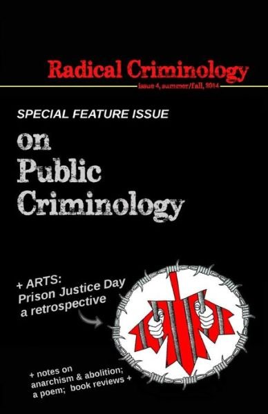 Cover for Radical Criminology · Radical Criminology 4 (Paperback Book) (2014)