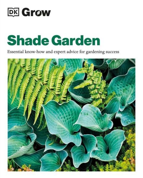 Cover for Zia Allaway · Grow Shade Garden (Buch) (2024)