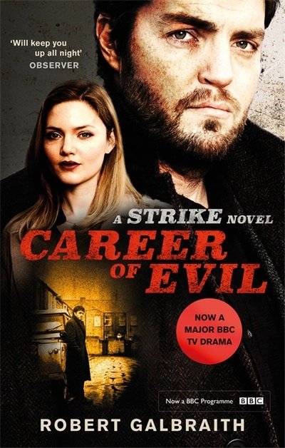 Cover for Robert Galbraith · Career of Evil: Cormoran Strike Book 3 (Pocketbok) (2018)