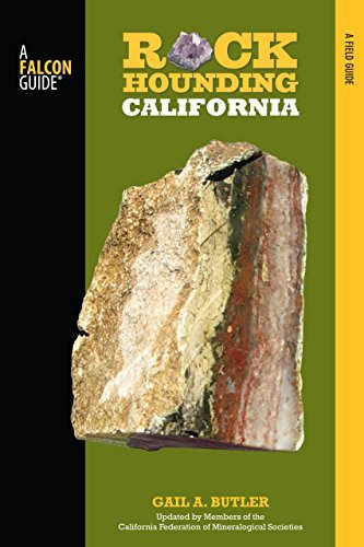 Cover for Gail A. Butler · Rockhounding California: A Guide To The State's Best Rockhounding Sites - Rockhounding Series (Paperback Book) [Second edition] (2012)
