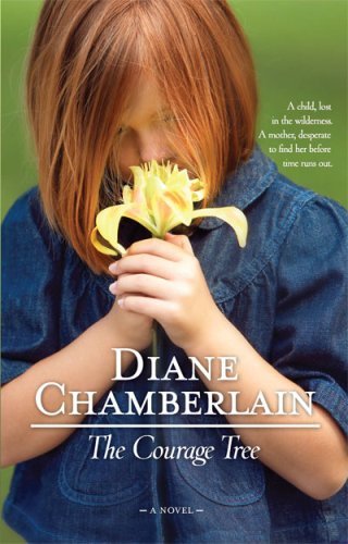 Cover for Diane Chamberlain · The Courage Tree (Paperback Bog) [Reprint edition] (2009)