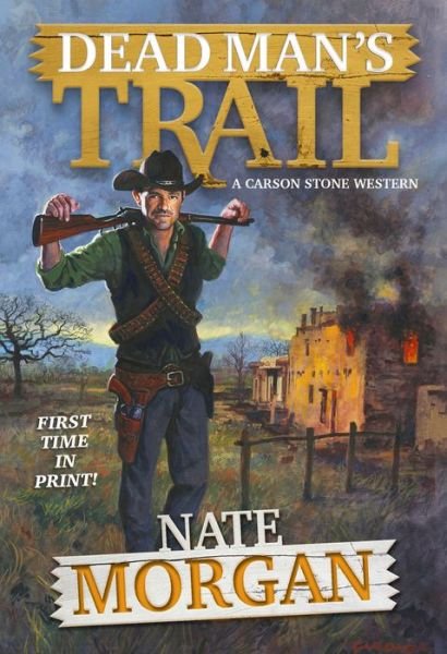 Cover for Nate Morgan · Dead Man's Trail (Paperback Book) (2022)