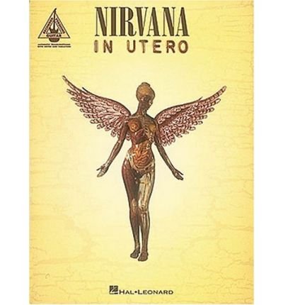 Cover for Nirvana · Nirvana in Utero for One Voice and 1.2 Guitars with Transcription Words (Pocketbok) (1994)