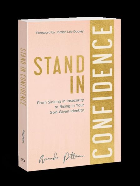 Stand in Confidence - Amanda Pittman - Books - David C Cook Publishing Company - 9780830784417 - September 6, 2022