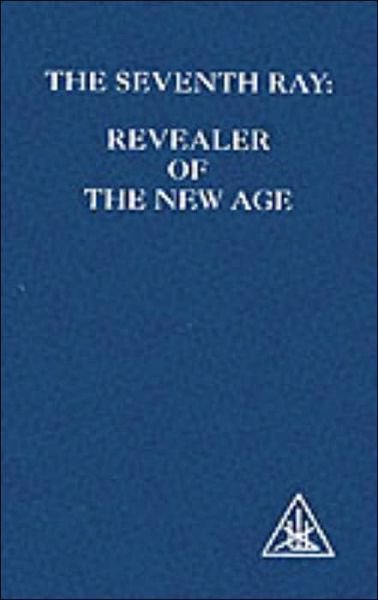 Cover for Alice A. Bailey · The Seventh Ray: Revealer of the New Age (Paperback Bog) (1995)