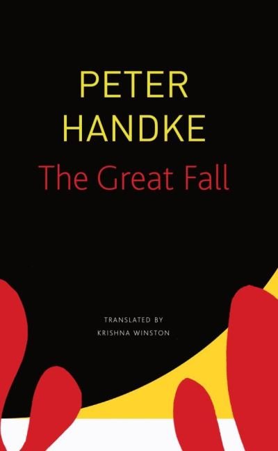 Cover for Peter Handke · The Great Fall - The Seagull Library of German Literature (Paperback Bog) (2021)
