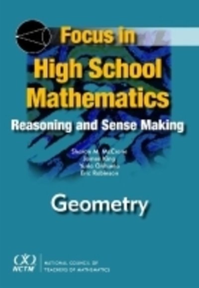 Cover for James King · Focus in High School Mathematics: Reasoning and Sense Making in Geometry - Focus in High School Mathematics (Pocketbok) (2010)