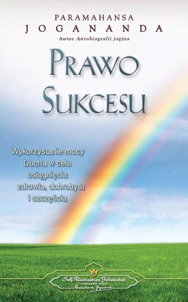 Cover for Paramahansa Yogananda · Prawo Sukcesu - The Law of Success (Polish) (Pocketbok) (2015)