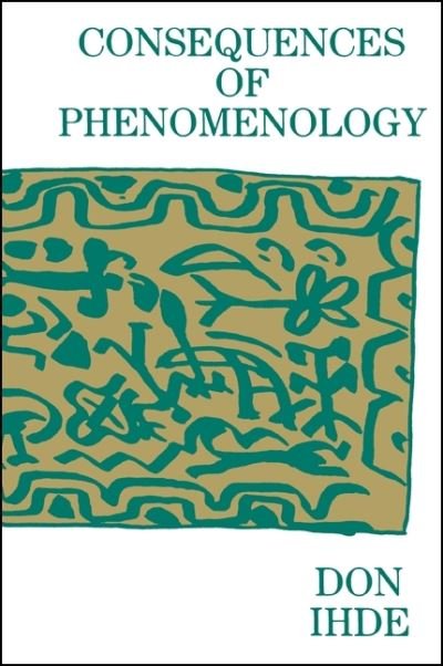 Cover for Don Ihde · Consequences of phenomenology (Bok) (1986)