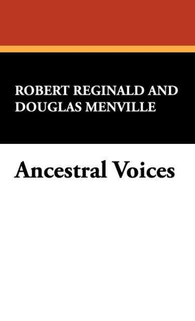 Cover for Douglas Menville · Ancestral Voices (Hardcover Book) (2008)