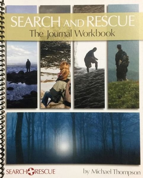 Cover for Michael Thompson · Search and Rescue Journal Workbook (Book) (2011)