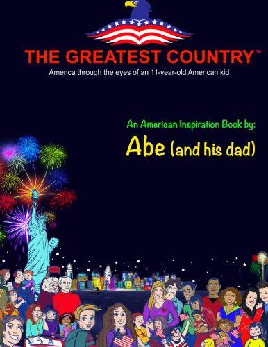 Cover for Abe (And His Dad) · The Greatest Country (Paperback Book) (2013)