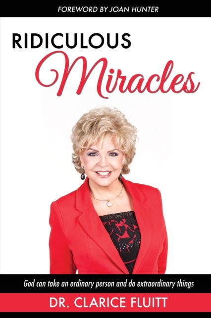 Cover for Clarice Fluitt · Ridiculous Miracles (Paperback Book) (2014)