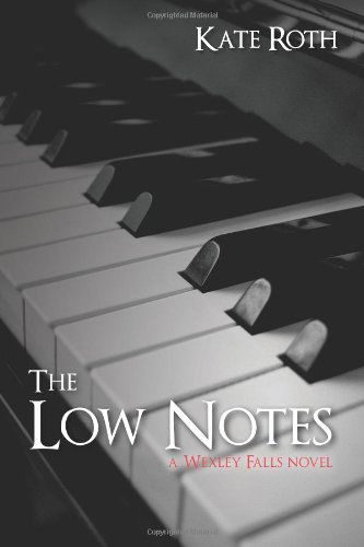 Cover for Kate Roth · The Low Notes (Paperback Book) (2014)