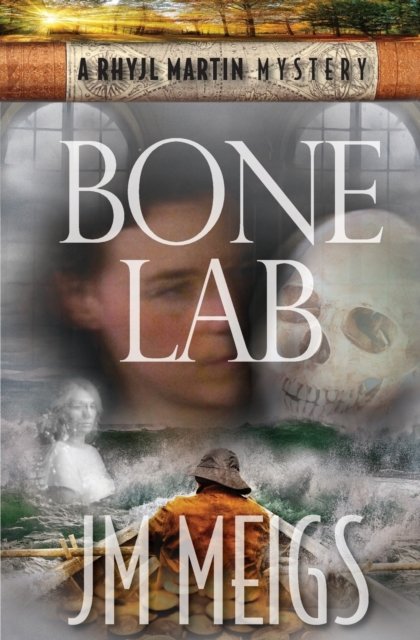 Cover for Jm Meigs · Bone Lab (Taschenbuch) (2017)