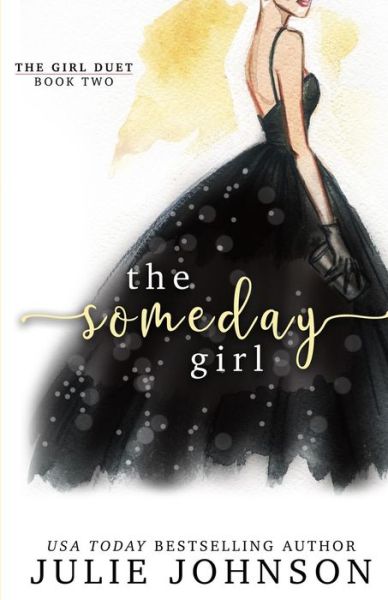 Cover for Julie Johnson · The Someday Girl (Paperback Bog) (2017)