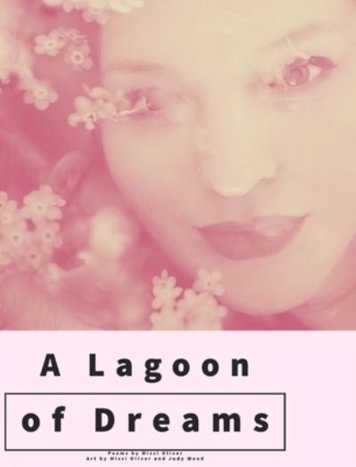 Cover for Inc. Blurb · A Lagoon of Dreams (Innbunden bok) (2024)