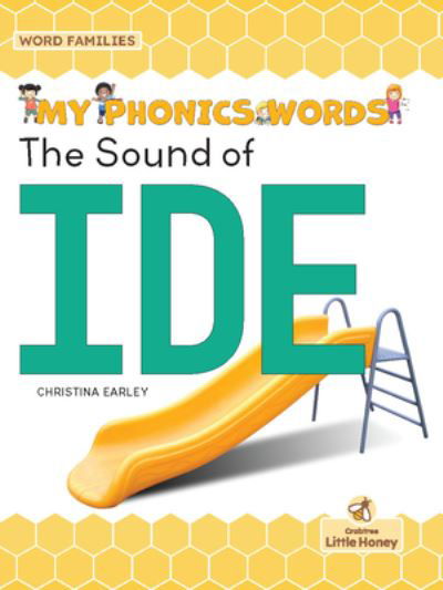 The Sound of Ide - Christina Earley - Books - Little Honey Books - 9781039661417 - September 1, 2022