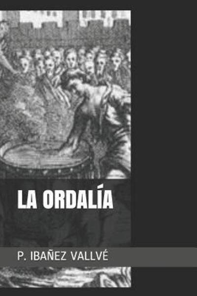 Cover for P Ibanez Vallve · La Ordalia (Pocketbok) (2019)