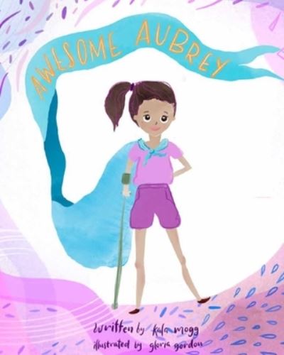 Cover for Kala Mogg · Awesome Aubrey (Bok) (2021)