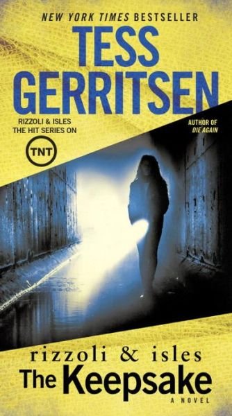 Cover for Tess Gerritsen · The Keepsake A Rizzoli &amp; Isles Novel (Taschenbuch) (2016)