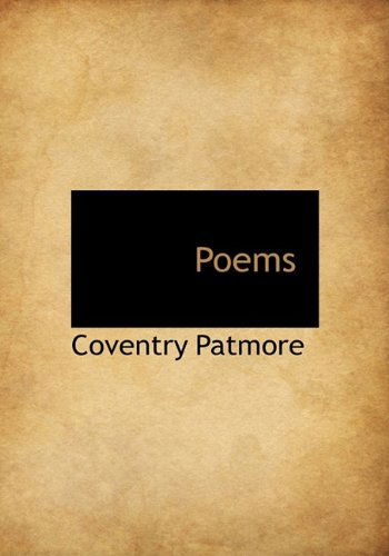 Cover for Coventry Patmore · Poems (Taschenbuch) [Large Type edition] (2009)