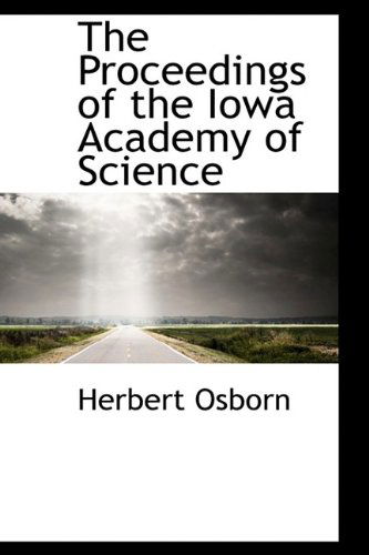 Cover for Osborn · The Proceedings of the Iowa Academy of Science (Paperback Book) (2009)