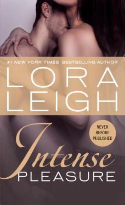 Cover for Lora Leigh · Intense Pleasure (Paperback Book) (2017)