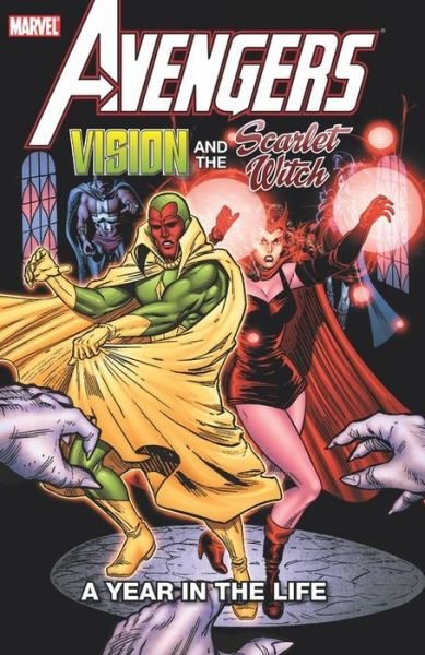 Cover for Steve Englehart · Avengers: Vision &amp; The Scarlet Witch - A Year In The Life (Paperback Book) (2022)