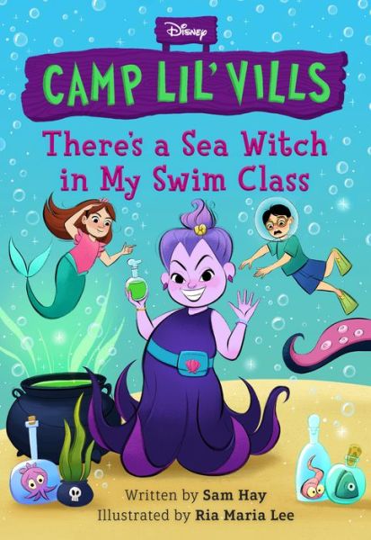 Cover for Sam Hay · Theres a Seawitch in My Swim Class (Book) (2023)