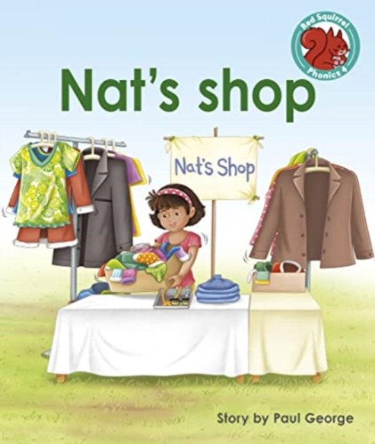 Cover for Paul George · Nat's shop - Red Squirrel Phonics Level 4 Set 2 (Paperback Book) (2023)