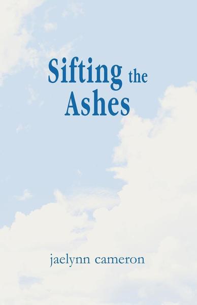 Cover for Jennifer C Lafrance · Sifting the Ashes (Paperback Book) (2002)