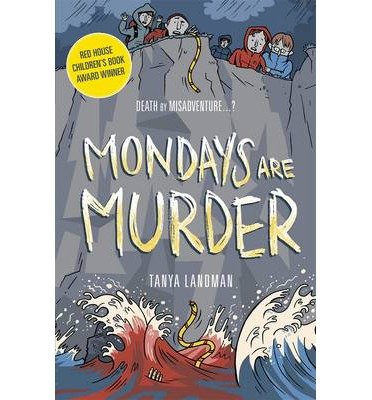 Cover for Tanya Landman · Murder Mysteries 1: Mondays Are Murder - Poppy Fields Murder Mystery (Pocketbok) (2013)