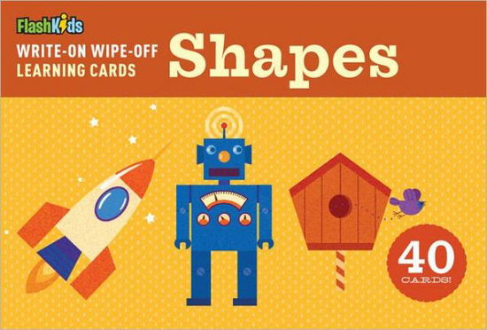 Cover for Flash Kids Editors · Write-On Wipe-Off Learning Cards: Shapes (Lernkarteikarten) (2012)