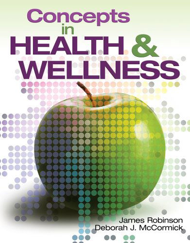 Cover for James Robinson · Concepts In Health and Wellness (Paperback Book) [New edition] (2010)