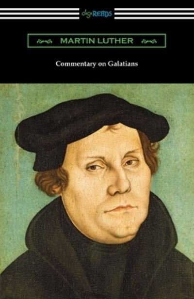 Cover for Martin Luther · Commentary on Galatians (Taschenbuch) (2019)