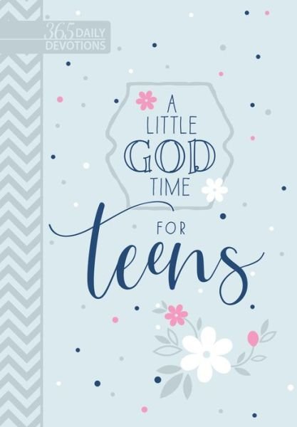 Cover for Broadstreet Publishing · A Little God Time for Teens (Faux) (Bog) (2020)