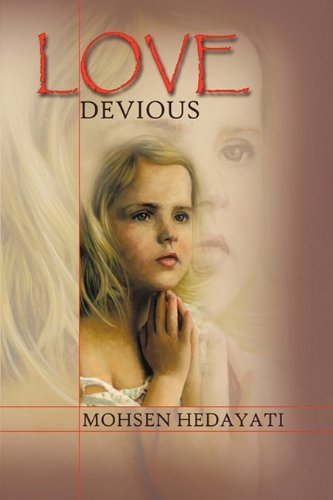 Cover for Hedayati Mohsen Hedayati · Love Devious (Innbunden bok) (2009)