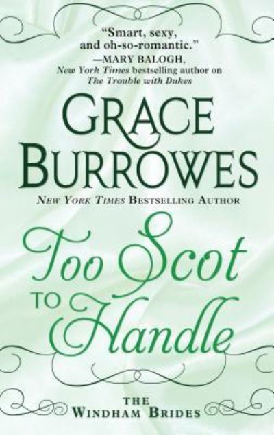 Cover for Grace Burrowes · Too Scot to Handle (Gebundenes Buch) (2018)