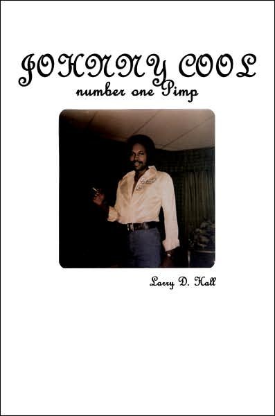 Cover for Larry Hall · Johnny Cool Number One Pimp (Pocketbok) (2007)