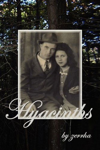 Cover for Zerrha · Hyacinths (Paperback Book) (2009)