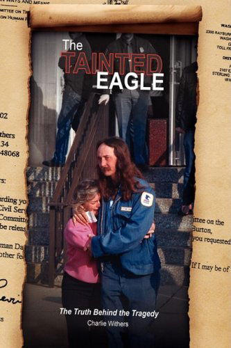Cover for Charlie Withers · The Tainted Eagle (Hardcover Book) (2009)