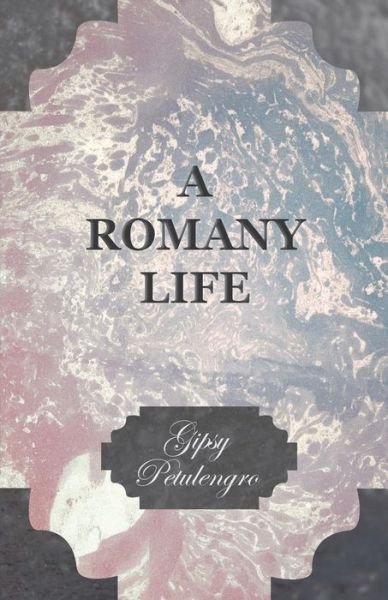 Cover for Gipsy Petulengro · A Romany Life (Pocketbok) (2010)