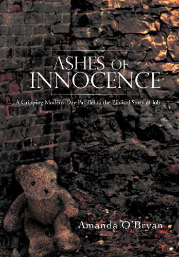 Cover for Amanda O'bryan · Ashes of Innocence (Hardcover Book) (2011)