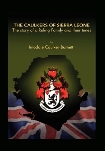 Cover for Imodale Caulker-burnett · The Caulkers of Sierra Leone (Gebundenes Buch) (2010)