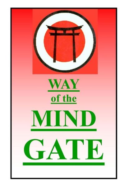 Cover for Ashida Kim · Way of the Mind Gate (Book) (2011)