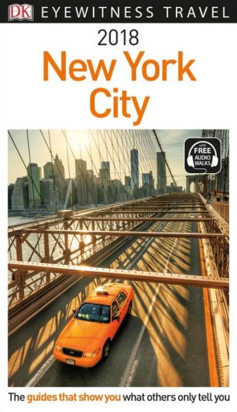 Cover for DK Travel · DK Eyewitness Travel Guide New York City: 2018 (Paperback Book) (2017)