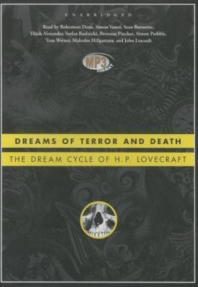 Cover for H. P. Lovecraft · Dreams of Terror and Death The Dream Cycle of H. P. Lovecraft (MP3-CD) (2013)