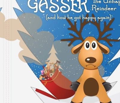 Cover for Kevin Young · Gasser the Unhappy Reindeer (Hardcover bog) (2016)