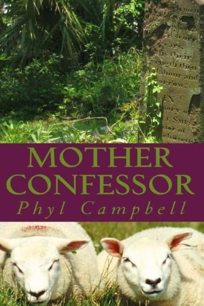 Cover for Phyl Campbell · Mother Confessor 2 in 1 Edition (Paperback Book) (2013)